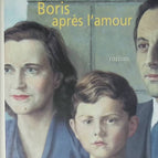 Boris après l'amour - Yann Queffélec - livre