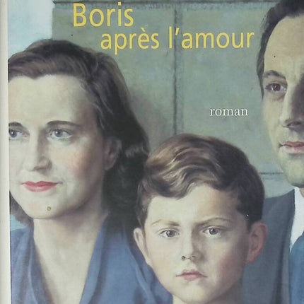 Boris après l'amour - Yann Queffélec - livre