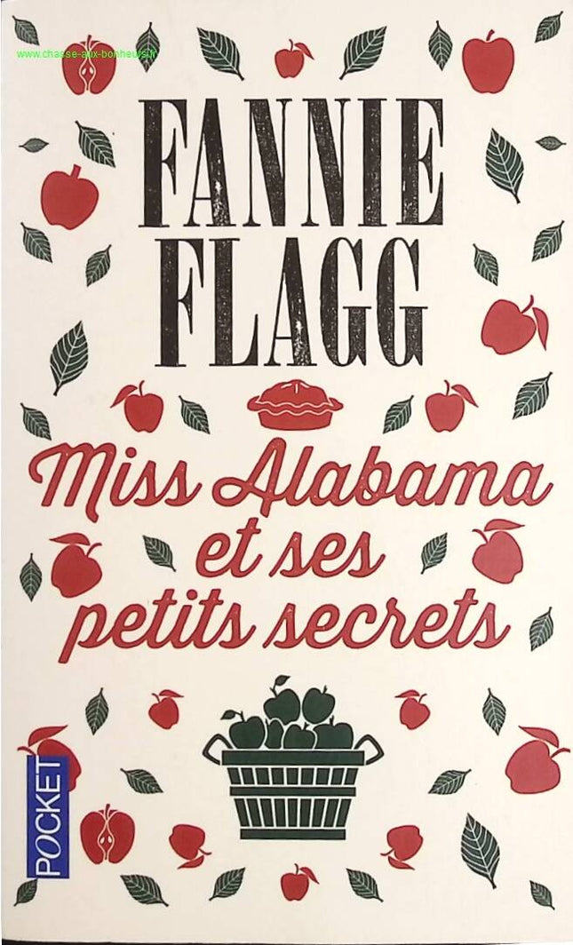 Miss Alabama und ihre kleinen Geheimnisse – Fannie Flagg – Buch