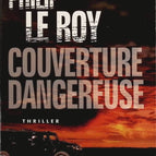 Dangerous Cover - Philip Le Roy - Buch