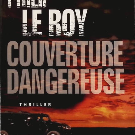Dangerous Cover - Philip Le Roy - Buch