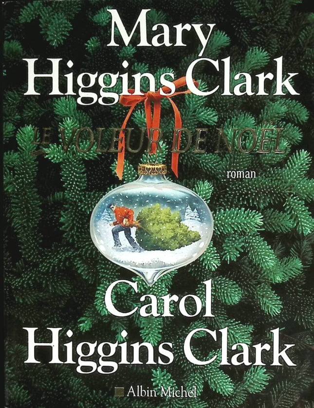 Le Voleur de Noël - Mary Higgins Clark - 2004 - livre