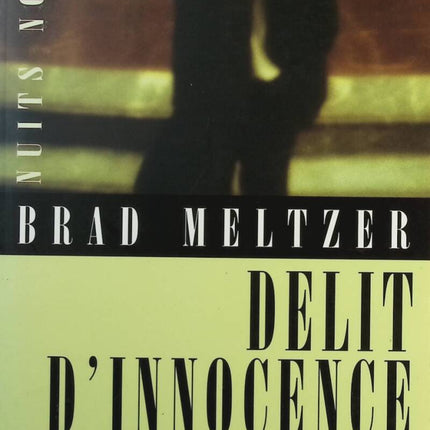 Verbrechen der Unschuld - Brad Meltzer - Buch
