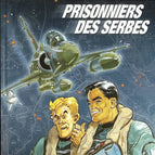 Tanguy & Laverdure, volume 19 - Prisoners of the Serbs - Laidin Jean-Claude, Fernandez - 2002 - comic book