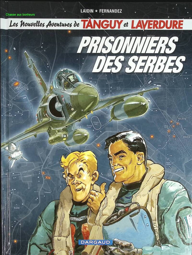 Tanguy & Laverdure, tome 19 - Prisonniers des Serbes - Laidin Jean-Claude, Fernandez - 2002 - livre BD