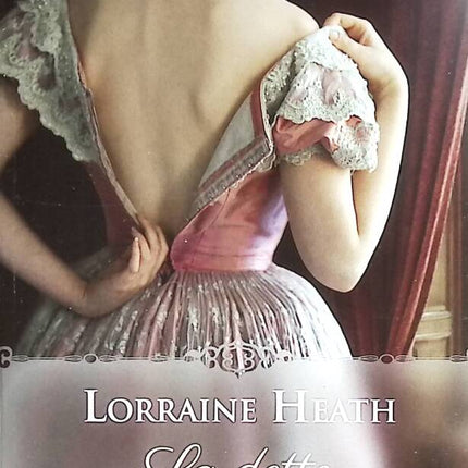 Lovers of London – Band 3 – Die Schuld – Lorraine Heath – 2019 – Buch