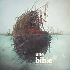 Une bible - L'ancien testament - Philippe Lechermeier, Rébecca Dautremer - Livre