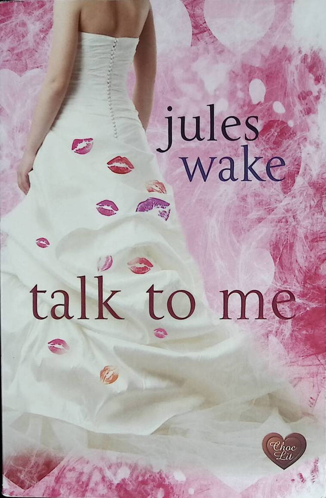 Talk to Me - Jules Wake - 2014 - book - English