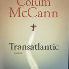 Transatlantic - Colum McCann - Buch