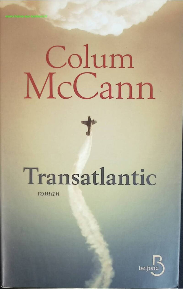 Transatlantic - Colum McCann - livre