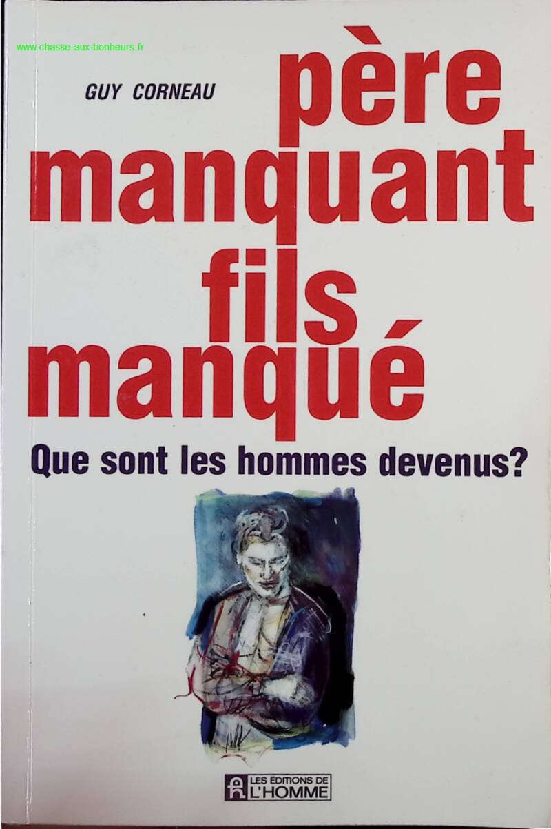 Missing Father, Missing Son - Guy Corneau - Book