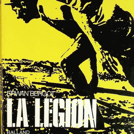 La légion - Erwan Bergot - livre