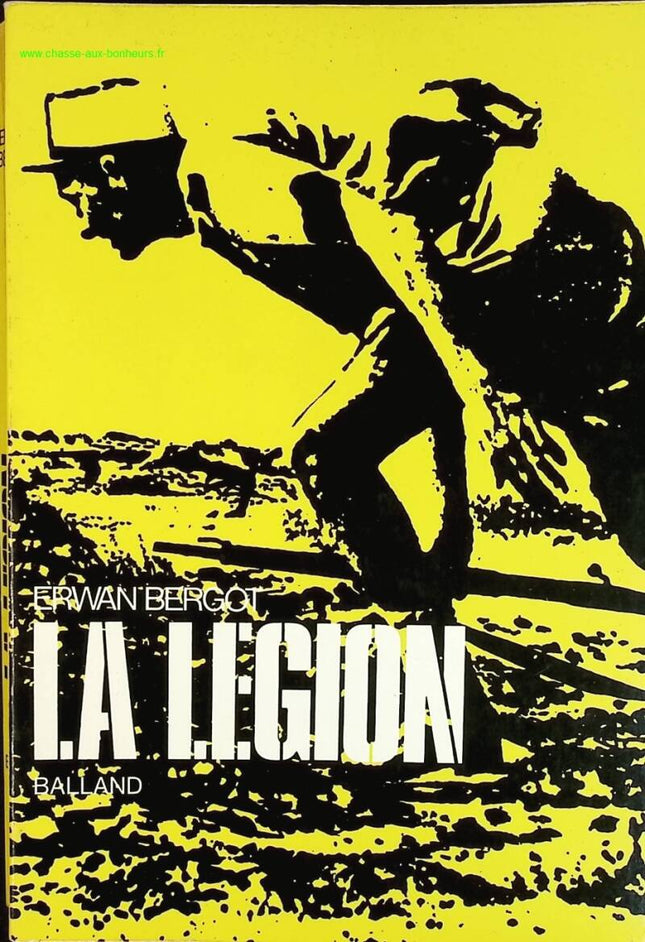 La légion - Erwan Bergot - livre