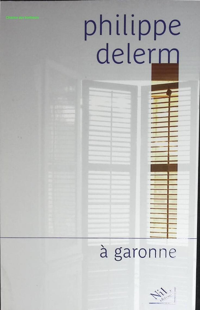 Eine Garonne - Philippe Delerm - Buch