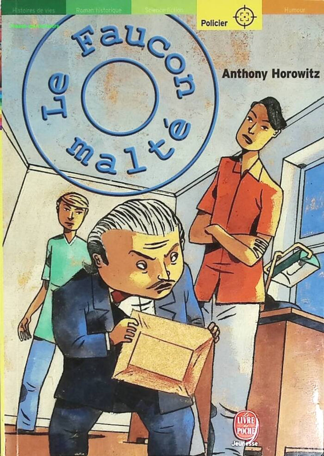 Le Faucon malté - Anthony Horowitz - livre