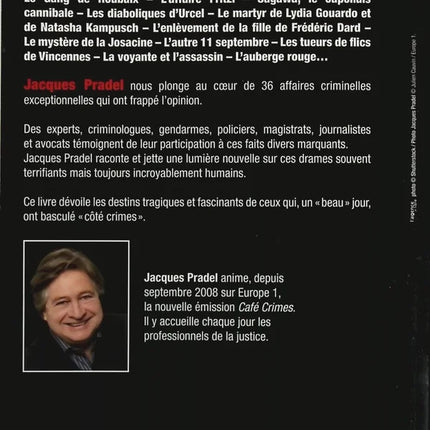 Côté Crimes - 36 Cases That Fascinated France - Jacques Pradel - Book