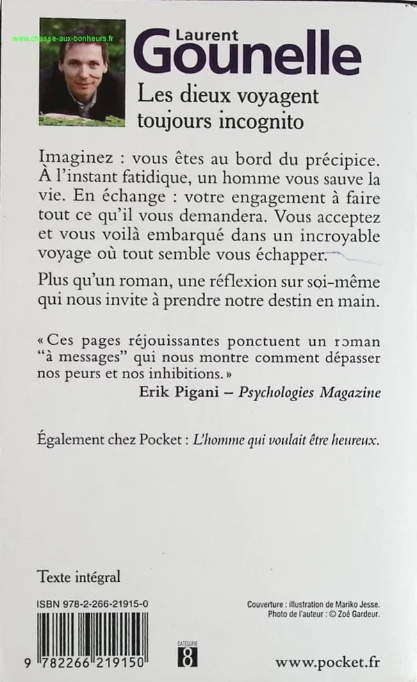 The gods always travel incognito - Laurent Gounelle - book