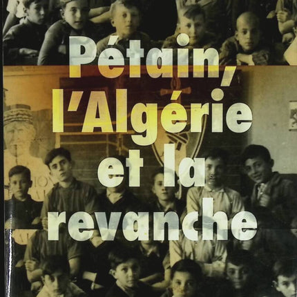 Pétain Algerien und Rache – Alfred Salinas – Buch