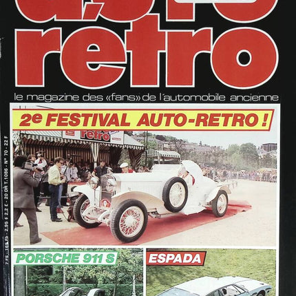 Porsche 911 S Espada - Auto moto rétro - n° 70 - 1986 - revue magazine - voiture