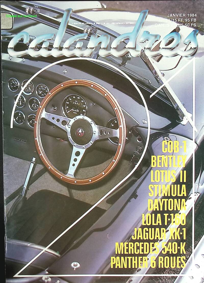 Calandres - n° 21 - 1984 - revue magazine - voiture