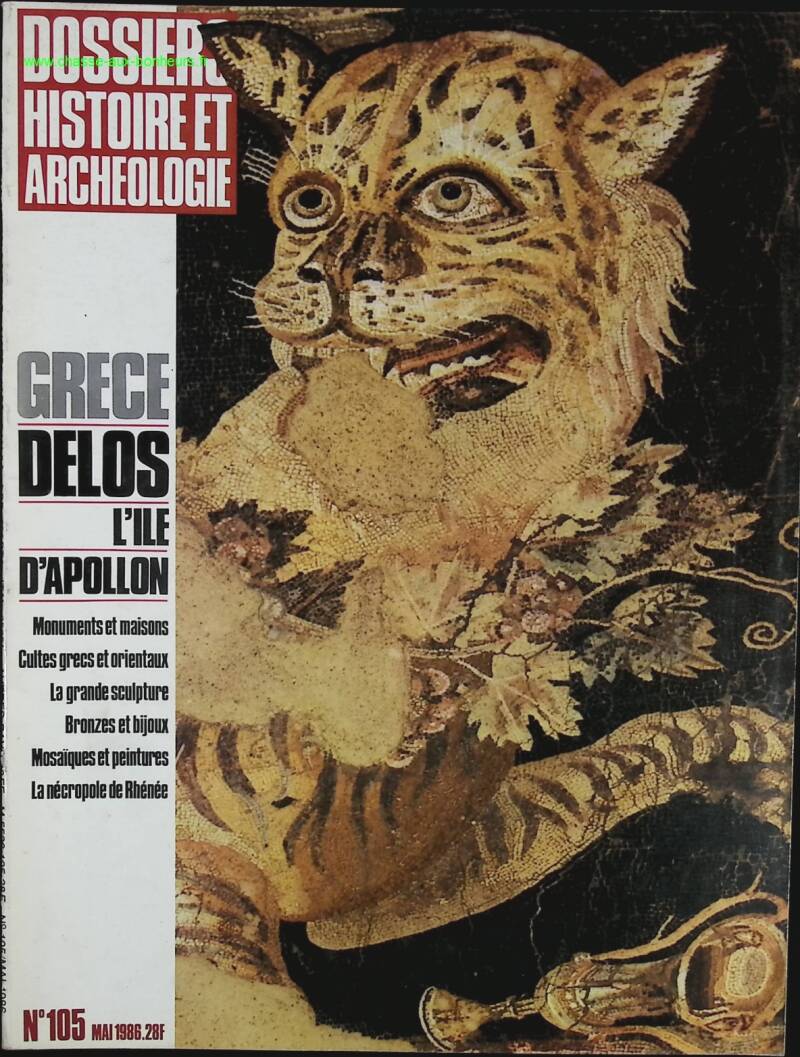 Grèce Delos - Dossiers histoire et archéologie - n° 105 - revue magazine