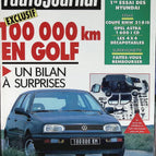 100000 Km en Volkswagen Golf - L'auto journal - n° 9 - 1992 - revue magazine - voiture
