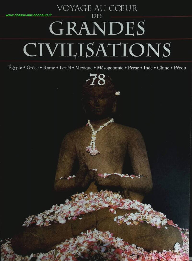 Pracht verlorener Zivilisationen – Reise ins Herz großer Zivilisationen – Nr. 78 – Zeitschriftenrezension
