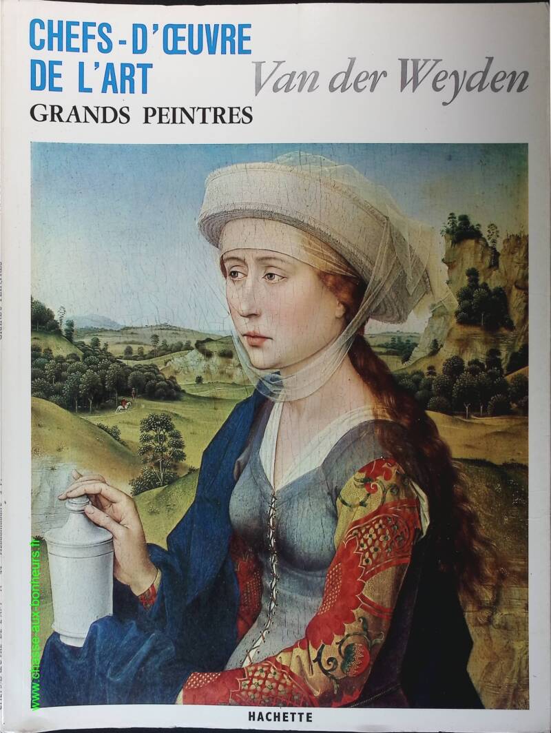 Van Der Weyden No. 44 - Masterpieces of Art - Great Painters - Book