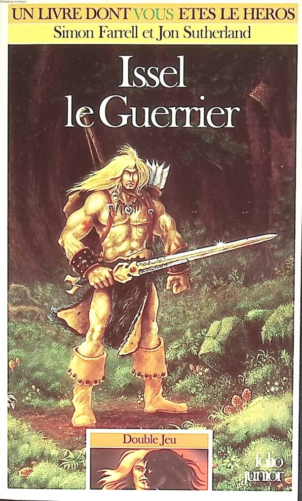 Issel the Warrior - A Choose Your Own Adventure Book - Simon Farrell Jon Sutherland - 1988 - book