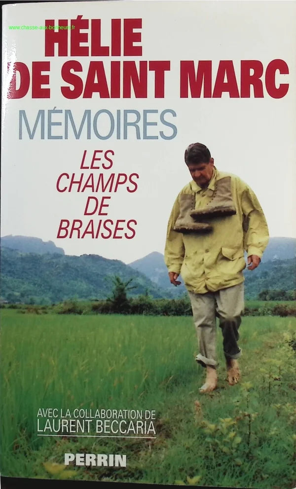 Mémoires - Les champs de braises - Hélie de Saint Marc - Livre