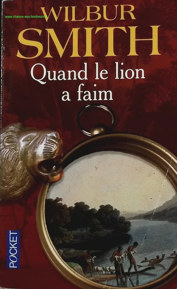 When the Lion is Hungry - Wilbur Smith - book