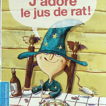 I love rat juice! - Christian Lamblin - book