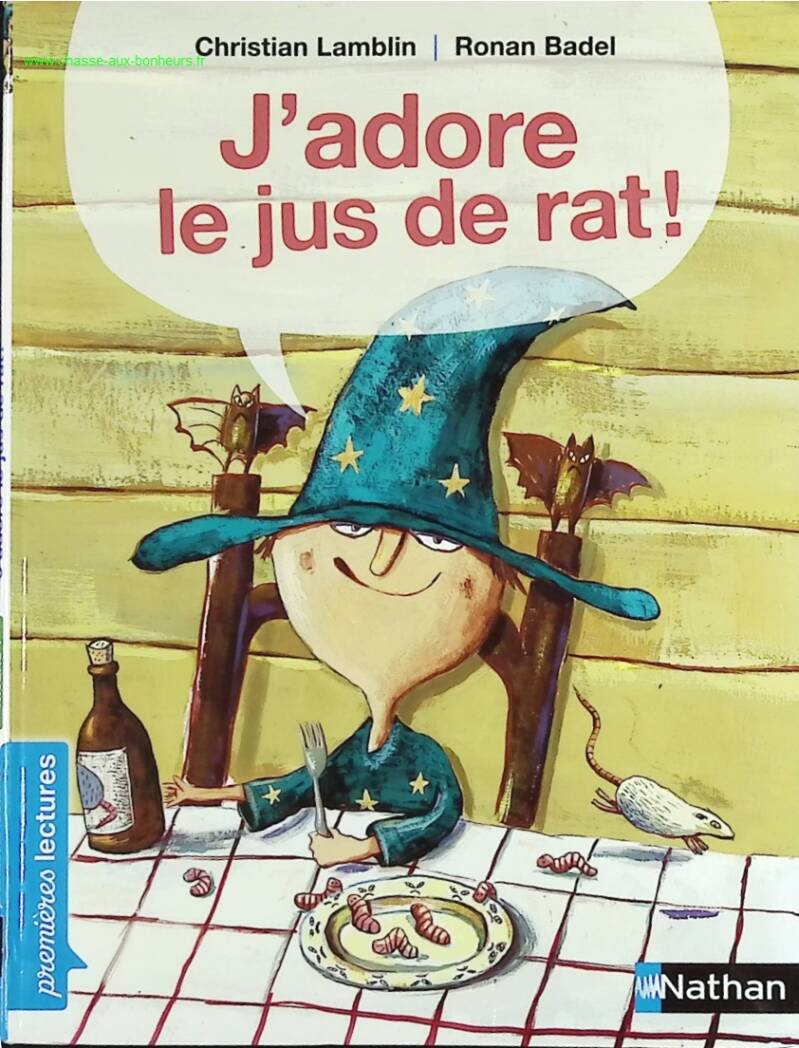 I love rat juice! - Christian Lamblin - book