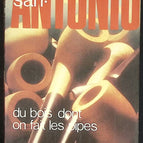 From the Wood Pipes Are Made Of - San Antonio - book