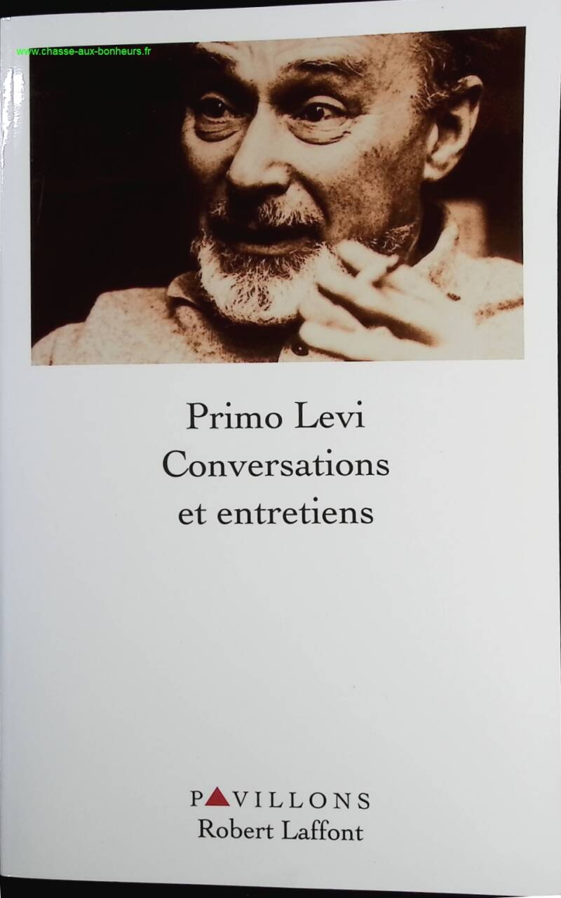 Conversations et entretiens - Primo Levi - Livre