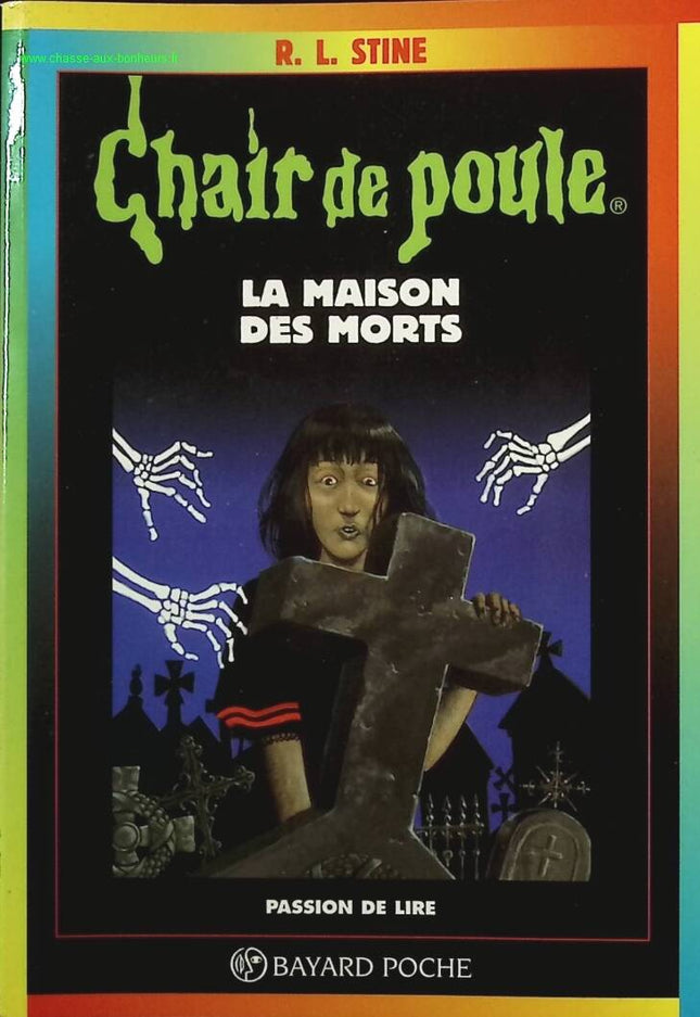 Chair De Poule - Tome 6 - La Maison Des Morts - R. L. Stine - livre