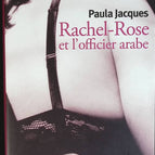 Rachel-Rose und der arabische Offizier - Paula Jacques - Buch