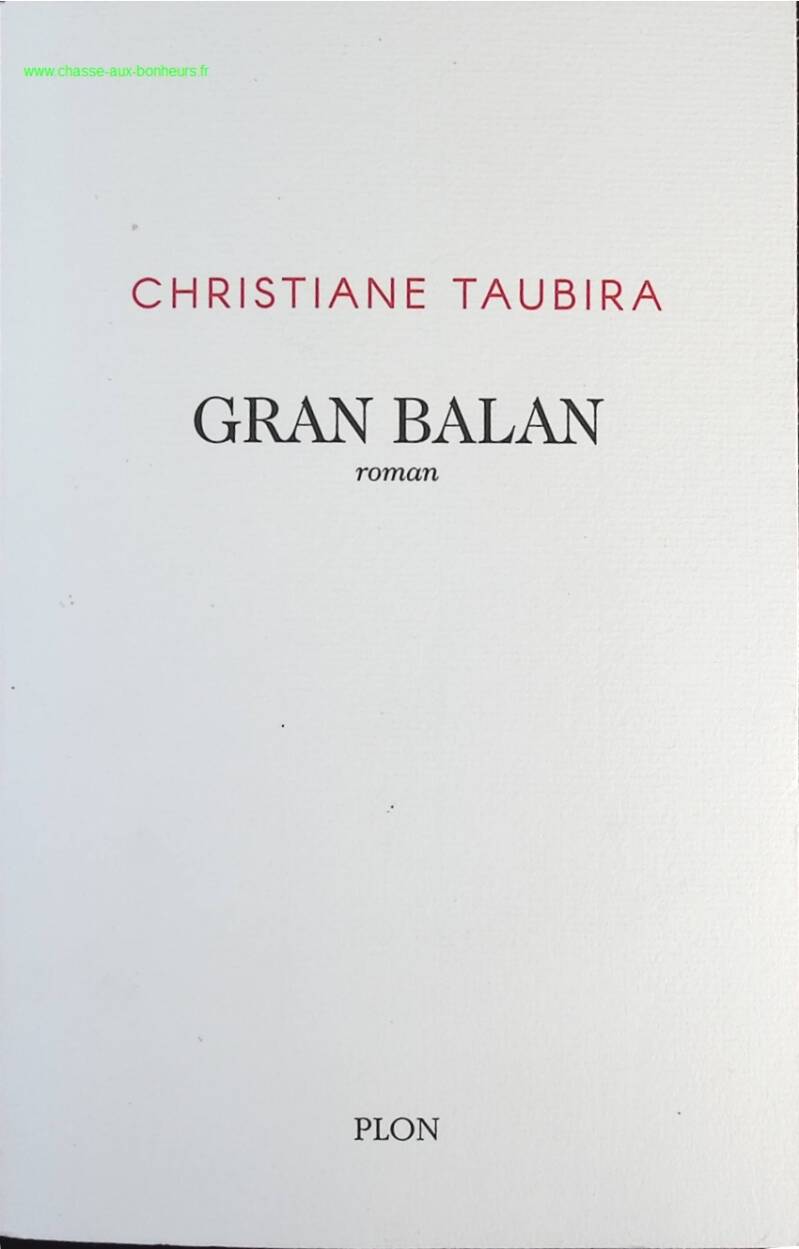 Gran Balan - Christiane Taubira - Book