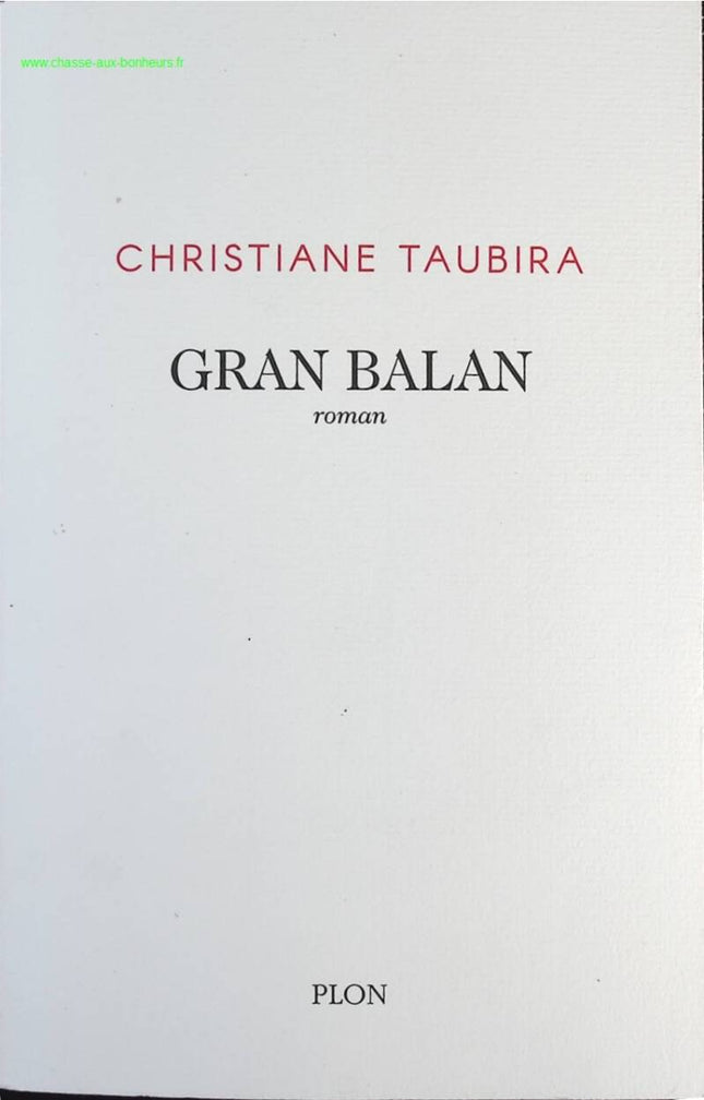 Gran Balan - Christiane Taubira - Buch
