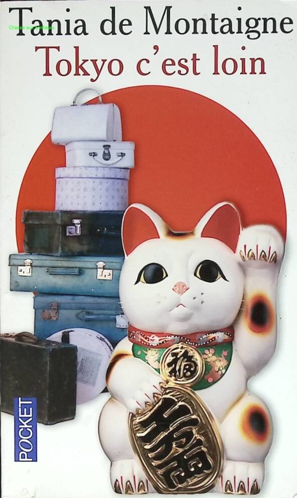 Tokyo c'est loin - Tania de Montaigne - 2007 - livre