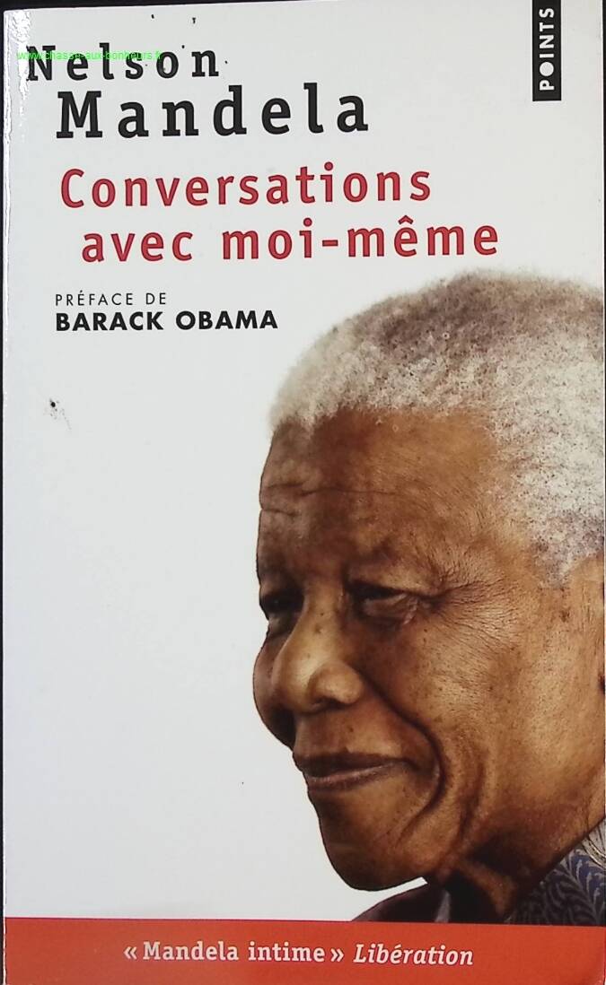 Conversations avec moi-même - Nelson Mandela - Livre