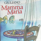 Mamma Maria - Serena Giuliano - 2021 - Buch