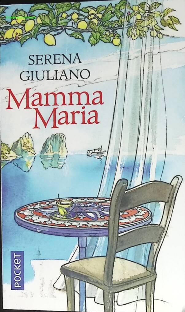 Mamma Maria - Serena Giuliano - 2021 - livre