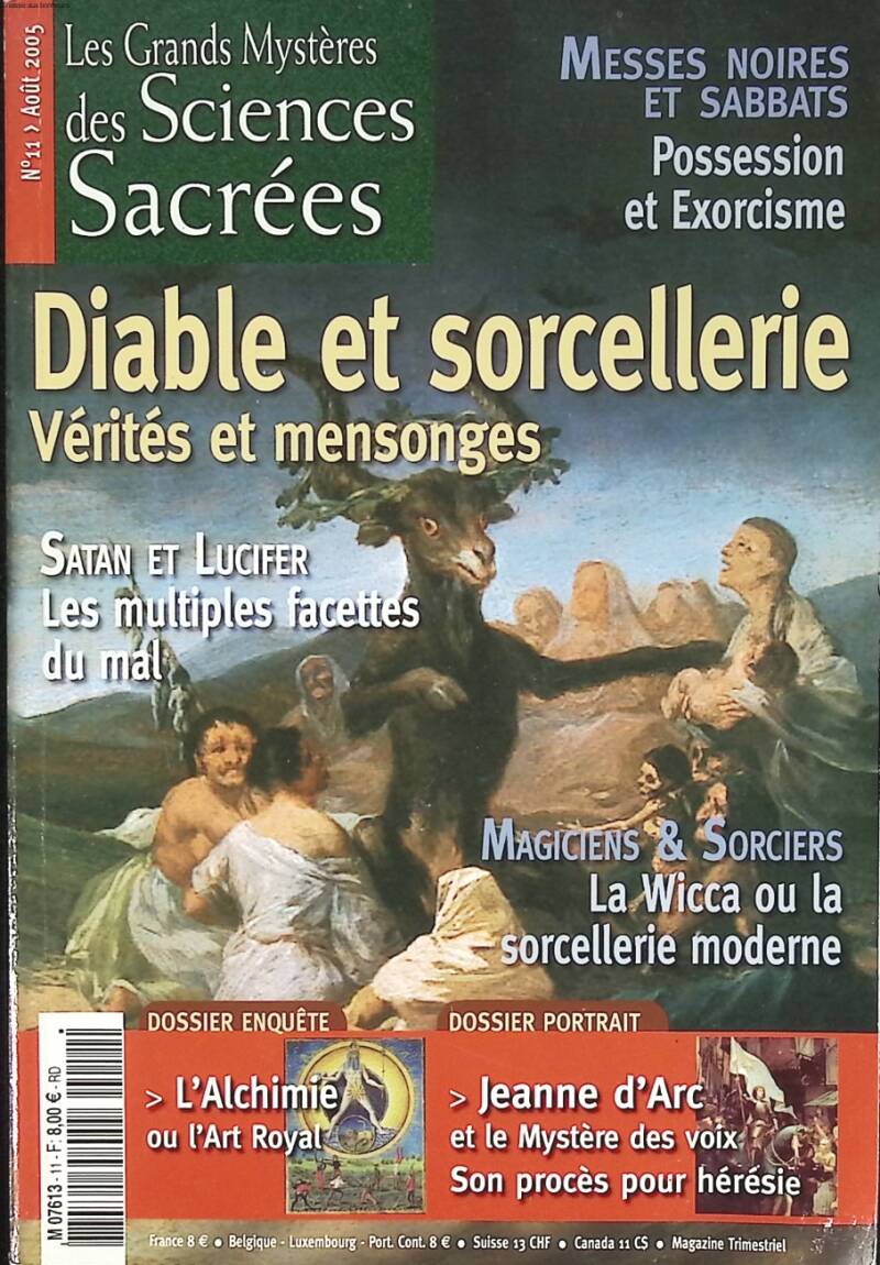 Diable et sorcellerie - Les grands mystères des sciences sacrées N° 11 - 2005- livre
