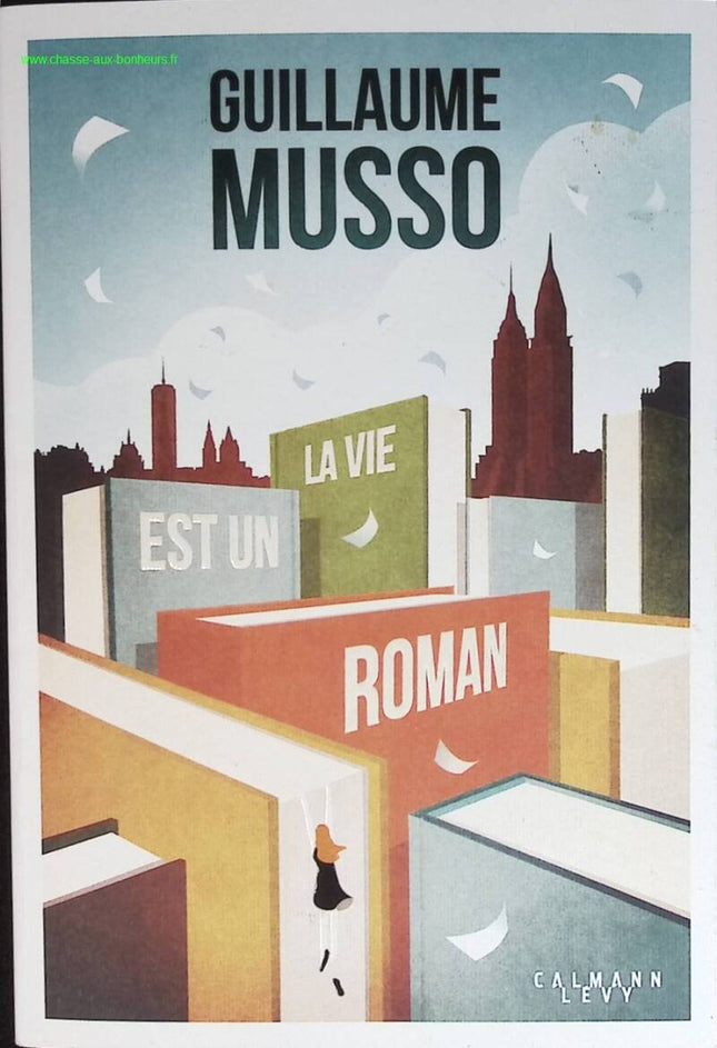 La vie est un roman - Guillaume Musso - livre