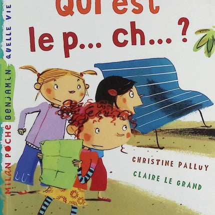 Wer ist der P…ch…? - Christine Palluy, Claire Le Grand - Buch