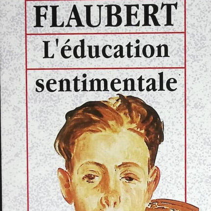 Sentimentale Erziehung - Flaubert Gustave - Buch