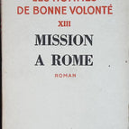 Mission à Rome les hommes de bonne volonté - Jules Romains - livre