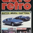 Miura Daytona Ford A Auto Union - Auto moto rétro - n° 74 - 1986 - revue magazine - voiture