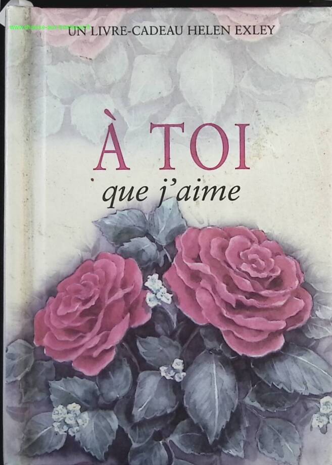 To You That I Love - Helen Exley - book